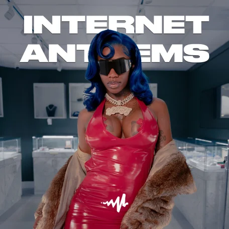 Internet Anthems