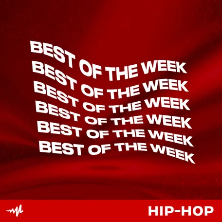 Best of the Week: Hip-Hop
