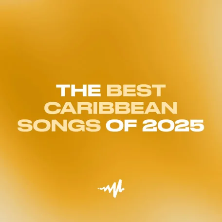 The Best Caribbean Songs of 2025