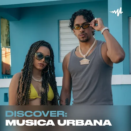 Discover: Música Urbana